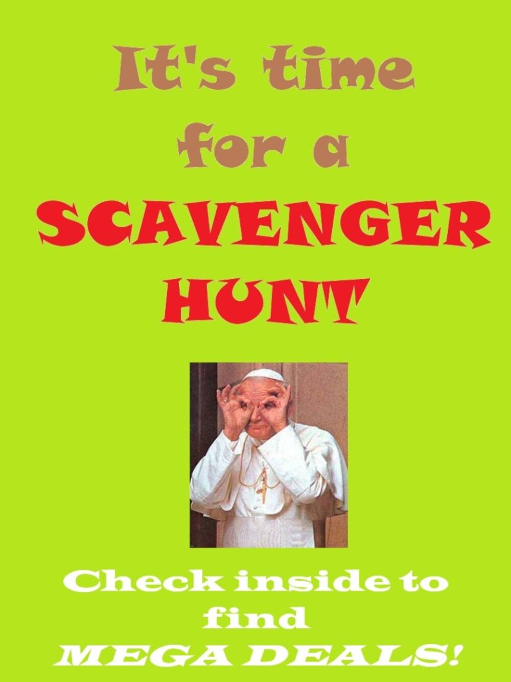 Scavenger Hunt - Find hidden FREEBIES & SUPER DEALS Shop our closet & READ MORE